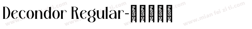 Decondor Regular字体转换